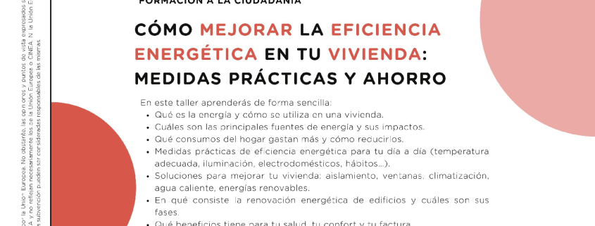 Sesión formativa gratuita sobre cómo mejorar la eficiencia energética de tu hogar: pasos prácticos y ahorro
