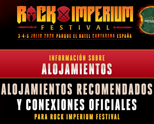 ALOJAMIENTO RECOMENDADO Y CONEXIONES OFICIALES PARA EL FESTIVAL ROCK IMPERIUM