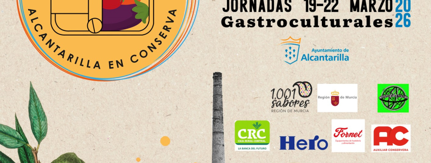 Las jornadas gastronómicas Alcantarilla en Conserva reúnen a los mejores chefs regionales del 19 al 22 de marzo
