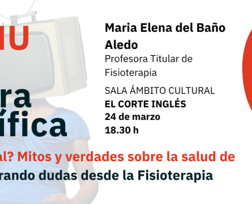 Mitos y mentiras sobre la salud de las mujeres: el nuevo discurso del ciclo “UMU y la cultura científica” que aclara las dudas de la fisioterapia