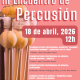 Conservatorio Música Molina III Encuentro de Percusión Día 18 CARTEL