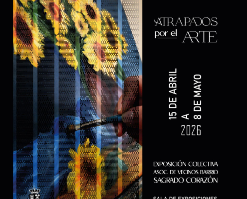 Exposición 'ATRAPADOS POR EL ARTE' de Asociación Vecinos Barrio Sagrado Corazón Sala 'La Cárcel' Molina 15abr 8may26 CARTEL