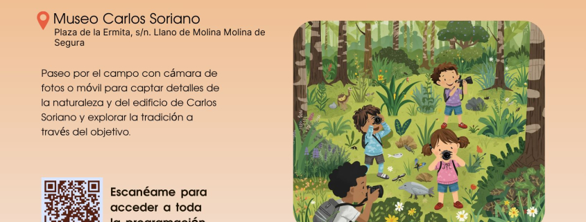 Museo Etnográfico 'Carlos Soriano' Molina Actividad 'Gymkana fotográfica natural' Día 10 CARTEL