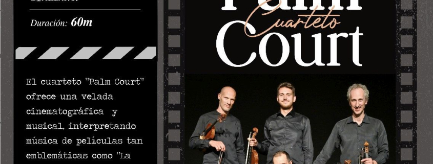 Teatro Concierto 'Música y cine mudo' Palm Court Cuarteto 7may26 CARTEL