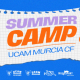 Presentación del campamento de verano UCAM Murcia CF 2026